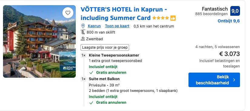 Booking.com-resultaat: Vötter's Hotel in Kaprun, €3.073 voor 5 volwassenen, 4 nachten